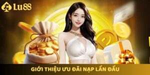 Giới thiệu về chương trình nạp tiền lần đầu tiên